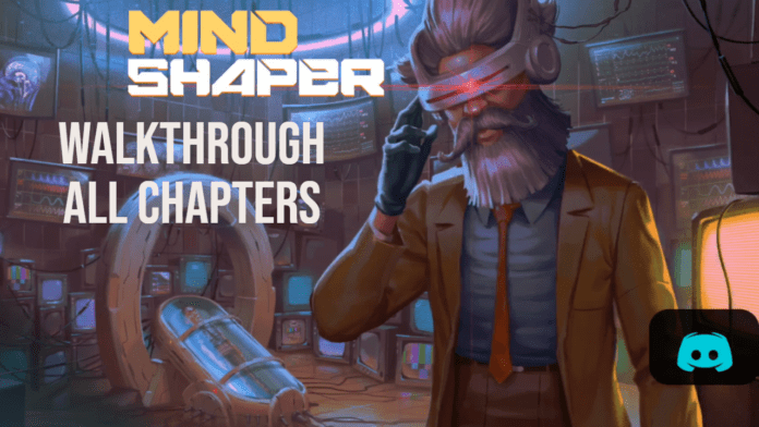 mind shaper walkthrough